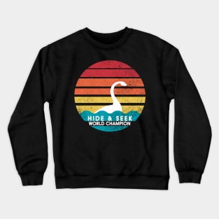 Retro Hide and Seek Champion The Loch Ness Monster Tshirt Crewneck Sweatshirt